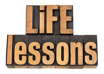 My Top 8 Life Lessons — What Are Yours?